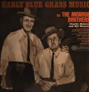 LP - Monroe Brothers - Early Blue Grass Music - Mono