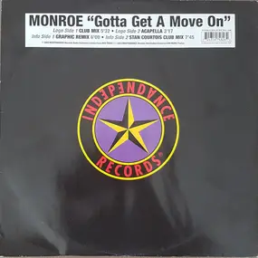 Monroe - Gotta Get A Move On