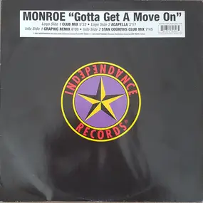 Monroe - Gotta Get A Move On