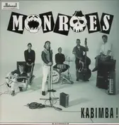 The Monroes - Kabimba!