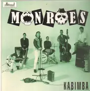 Monroes - Kabimba !