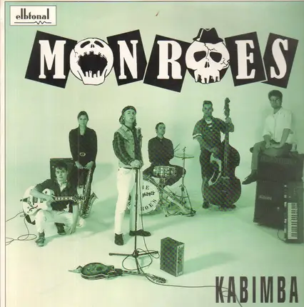 Monroes - Kabimba !