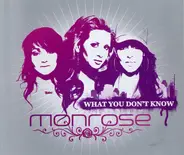 Monrose - What You Don't Know