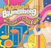 CD - Monsieur Blumenberg - Musique Et Couleurs