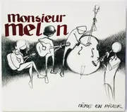 CD - Monsieur Melon - Même En Hiver