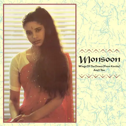 Monsoon - Wings Of The Dawn (Prem Kavita)