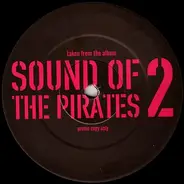 Monsta Boy / Suburban Lick - Sound Of The Pirates 2