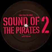 Monsta Boy / Suburban Lick - Sound Of The Pirates 2