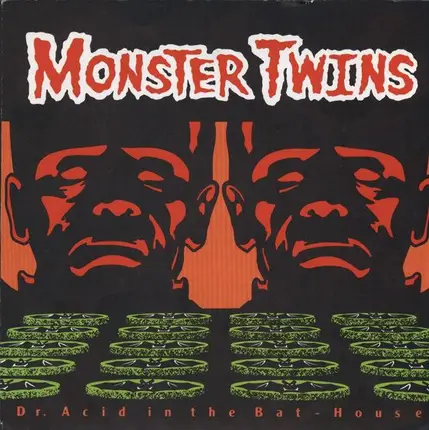 Monster Twins - Dr. Acid In The Bat-House