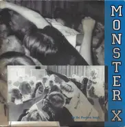 Monster X - To The Positive Youth