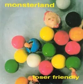Monsterland - Loser Friendly