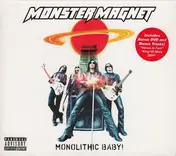Monster Magnet - Monolithic Baby!