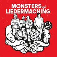 Monsters Of Liedermaching - Für Alle