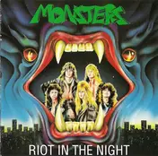 The Monsters - Riot In The Night