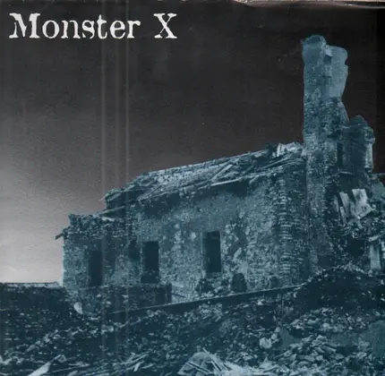 Monster X - Attrition