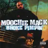 CD - Moochie Mack - Broke Pimpin'