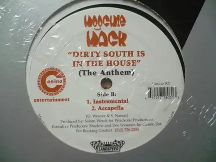 Moochie Mack - Dirty South Is In The House (The Anthem)