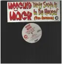 12inch Vinyl Single - Moochie Mack - Dirty South Is In The House (The Anthem)