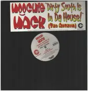 Moochie Mack - Dirty South Is In The House (The Anthem)