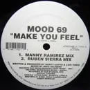 12inch Vinyl Single - Mood 69 - Make You Feel