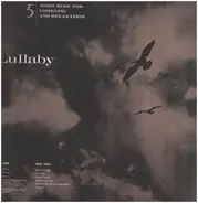 Mood Music for Listening and Relaxation - Lullaby