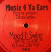 Mood II Swing - Music 4 Ya Ears