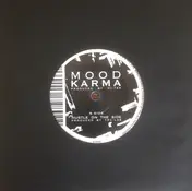 The Mood - Karma / Hustle On The Side