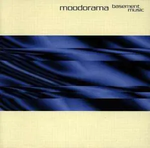 Moodorama - Basement Music