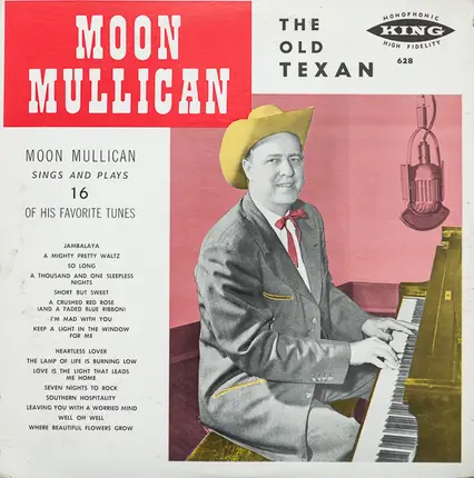 Moon Mullican - Moon Mullican Sings And Plays 16 Of His Favorite Tunes