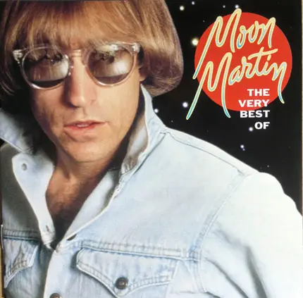Moon Martin - The Very Best Of