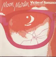 Moon Martin - Victim Of Romance