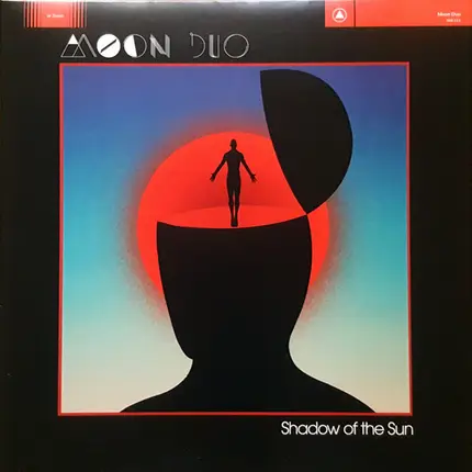 Moon Duo - Shadow of the Sun