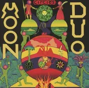 Moon Duo - Circles