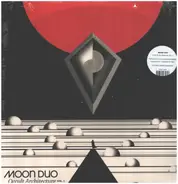 Moon Duo - Occult Architecture Vol.1