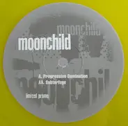Moonchild - Progressive Domination / Subterfuge