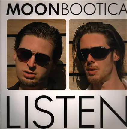 Moonbootica - Listen