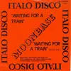 7inch Vinyl Single - Moonbase - Waiting For A Train