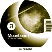 12inch Vinyl Single - Moonbeam - Vodka And Sand EP