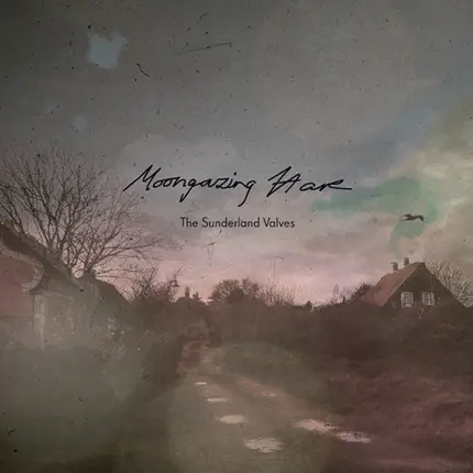 Moongazing Hare - The Sunderland Valves