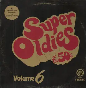 The Moon Glows - Super Oldies Of The 50's Volume 6