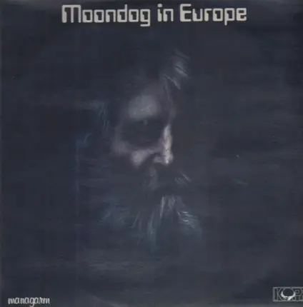 Moondog - Moondog in Europe