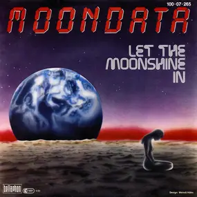 Moondata - Let The Moonshine In