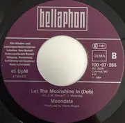 7inch Vinyl Single - Moondata - Let The Moonshine In