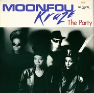 Moonfou , Kraze - The Party