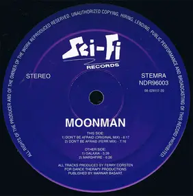 Moonman - Don't Be Afraid