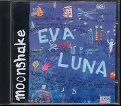 Moonshake - Eva Luna