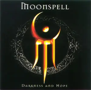 Moonspell - Darkness and Hope