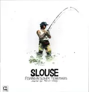 Moonstarr, Sello, Laid Back a.o. - Slouse - Fishing In Slower Territories