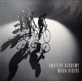 MOONRIDERS - Amateur Academy