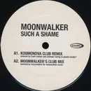 12'' - Moonwalker - Such A Shame